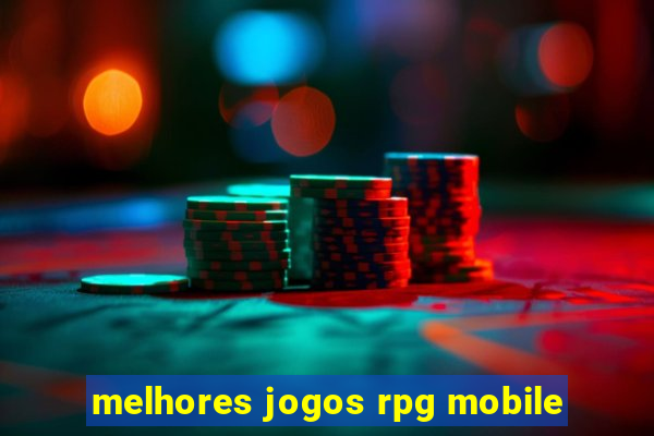 melhores jogos rpg mobile